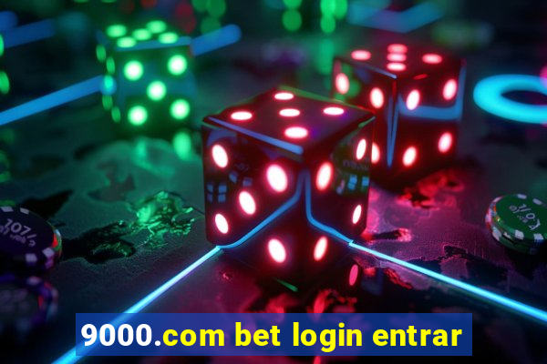 9000.com bet login entrar